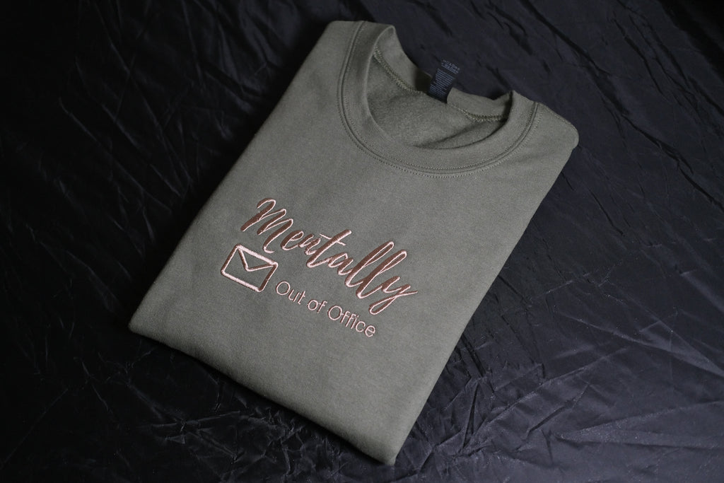 Mentally Out of Office Comfort Crewneck - Gildan Unisex Sweatshirt